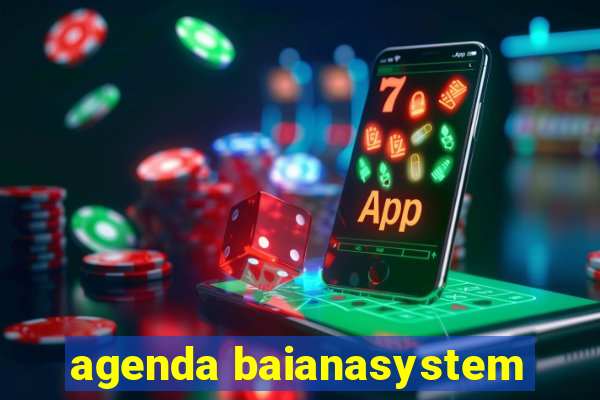 agenda baianasystem